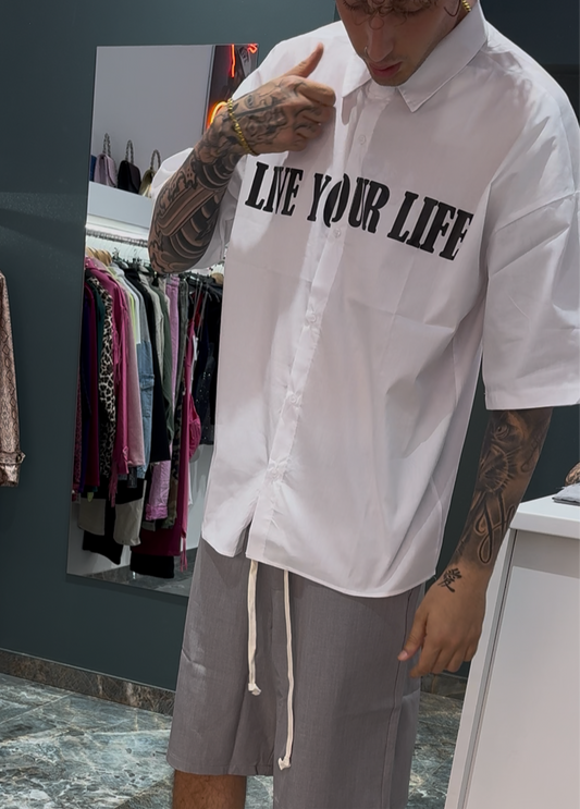Camicia live your life